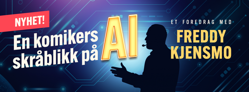 Freddy Kjensmo med nytt hunorforedrag om AI